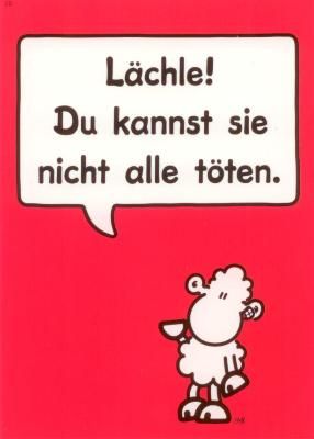 sheepworld Lächle! Du kannst nicht alle töten. Postkarte