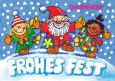 LUTZ MAUDER Frohes Fest / Weihnachtsmann mit Kindern Fensterbild Postkarte