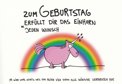 RANNENBERG Zum Geburtstag erfüllt Dir Einhorn jeden Wunsch Einhorn
