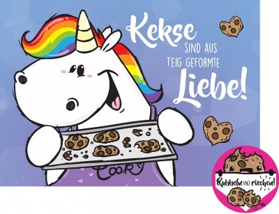 PUMMELEINHORN Kekse sind aus Teig geformte Liebe! Rubbeln und riechen